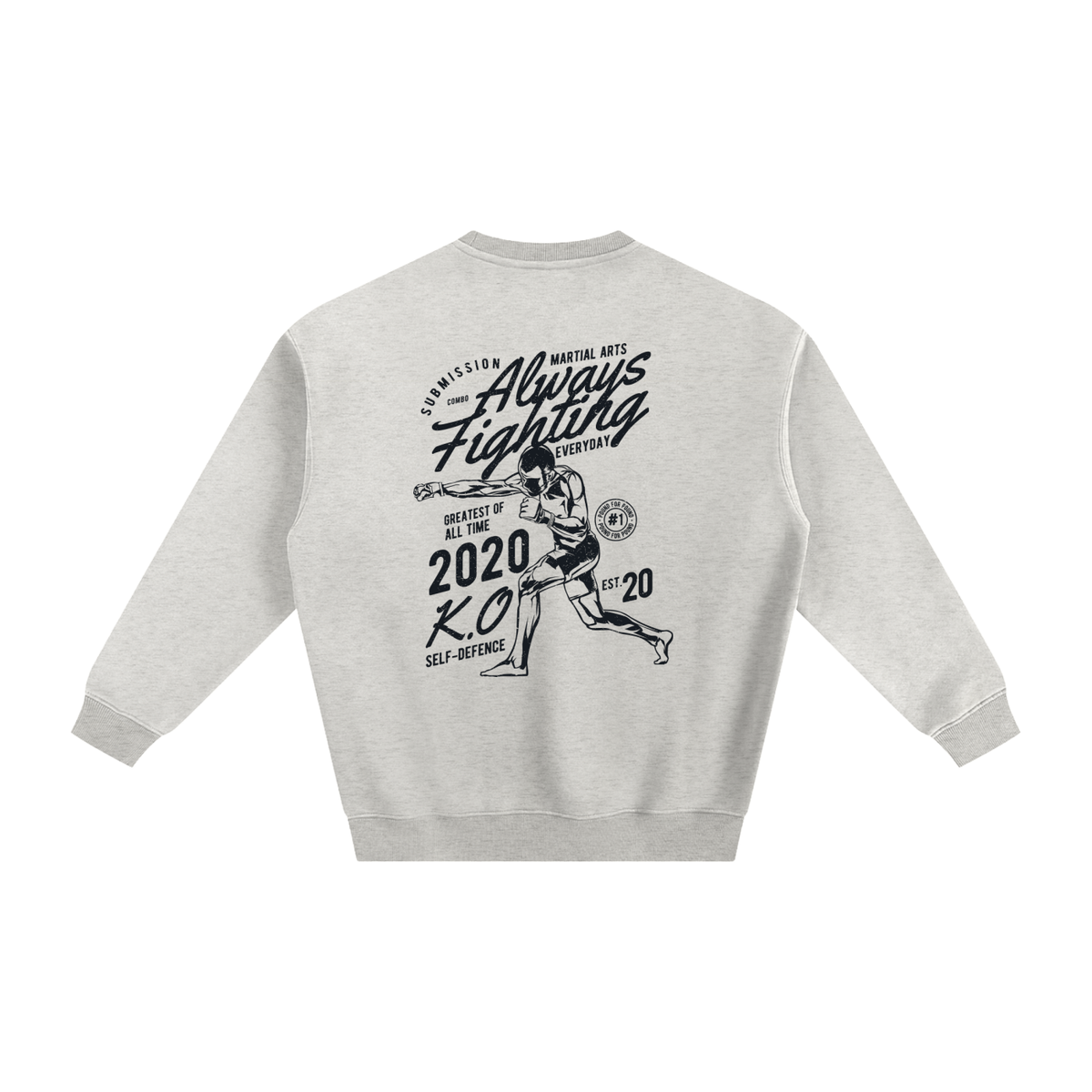 Always Fighting Black Text Sweatshirt - ARETE