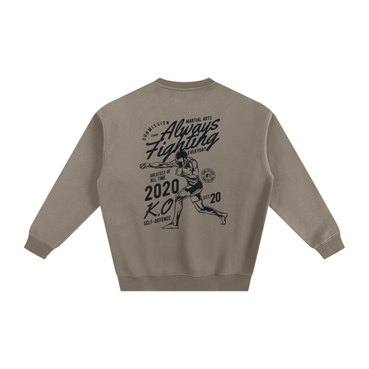 Always Fighting Black Text Sweatshirt - ARETE