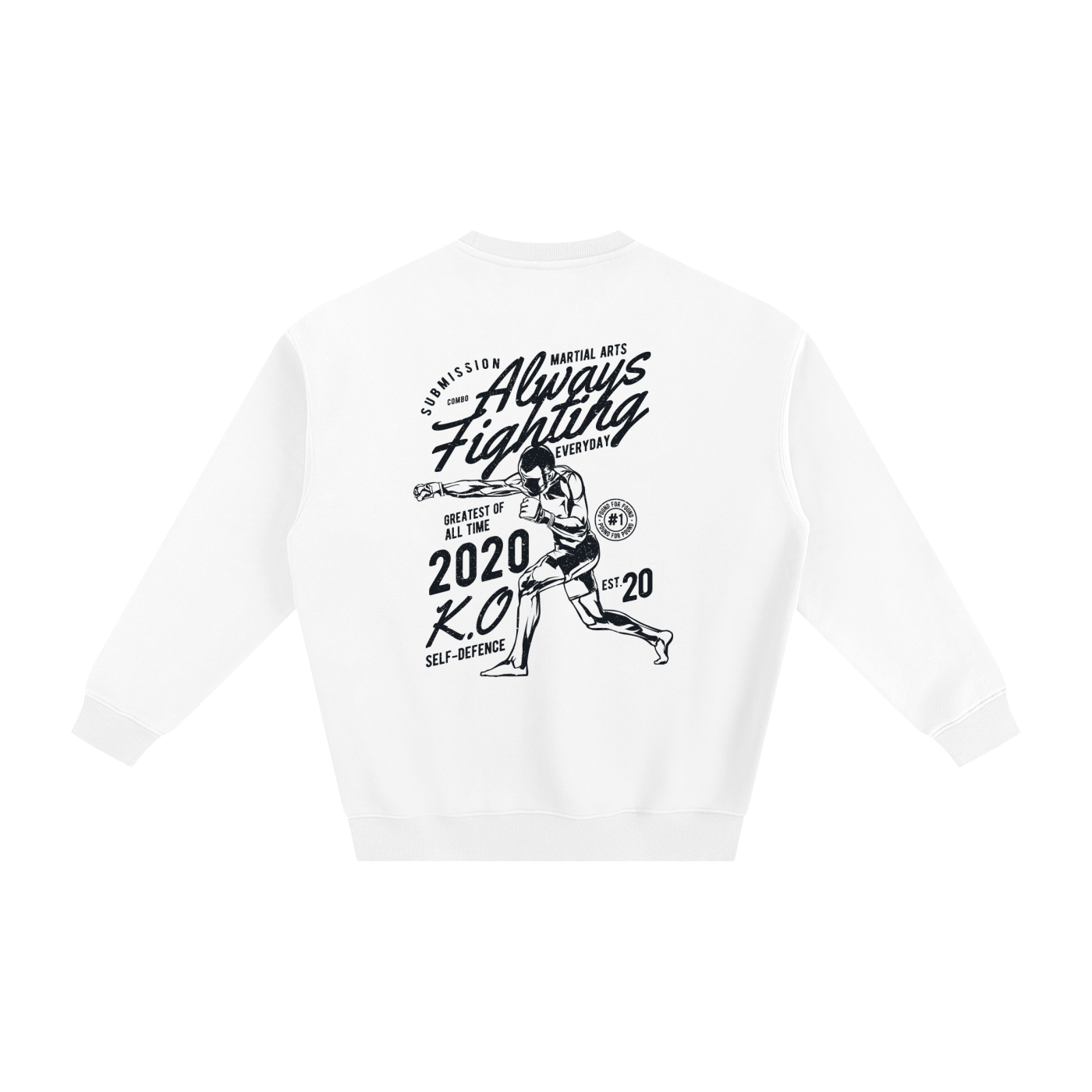 Always Fighting Black Text Sweatshirt - ARETE