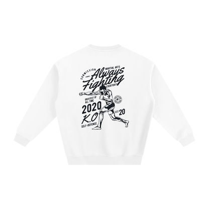 Always Fighting Black Text Sweatshirt - ARETE