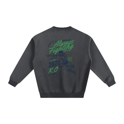 Always Fighting Green and Blue Text Sweatshirt - ARETE