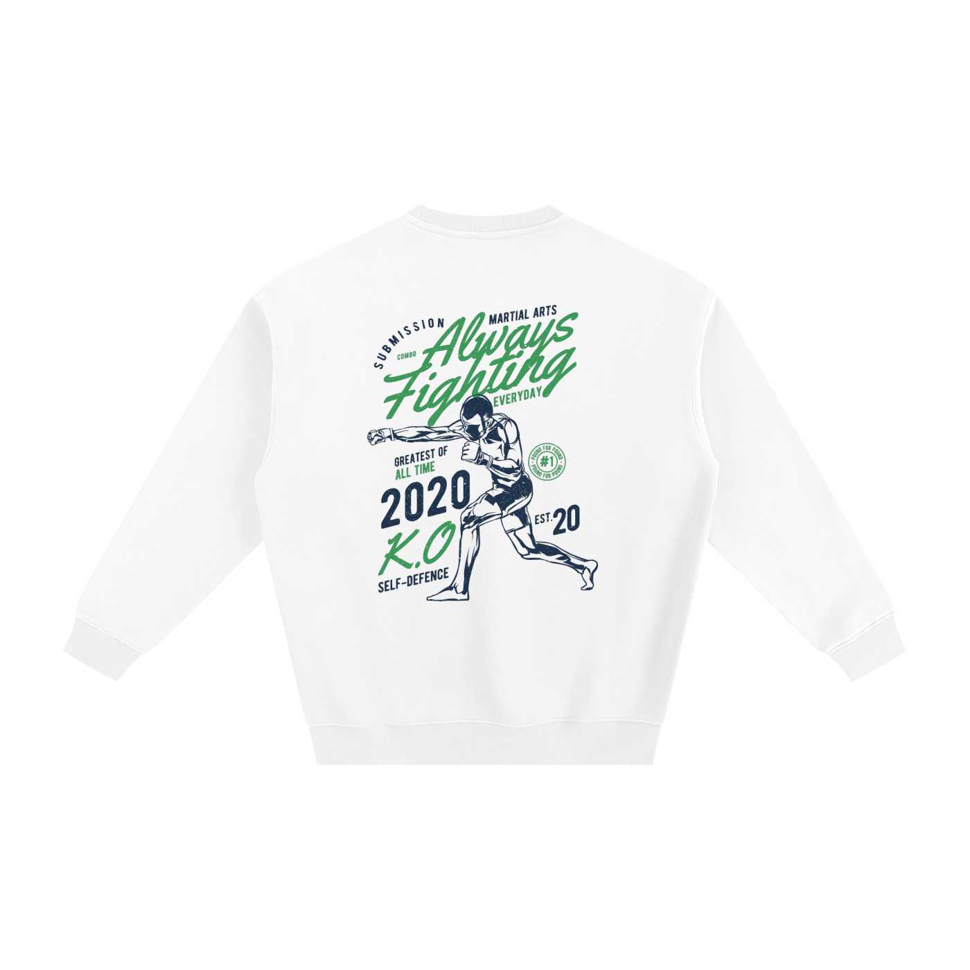Always Fighting Green and Blue Text Sweatshirt - ARETE