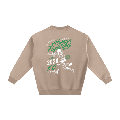 Always Fighting Green and White Text Sweatshirt - ARETE