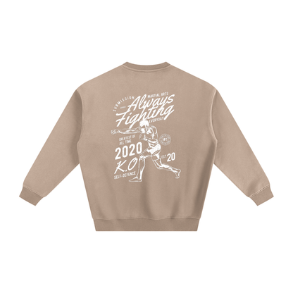 Always Fighting White Text Sweatshirt - ARETE