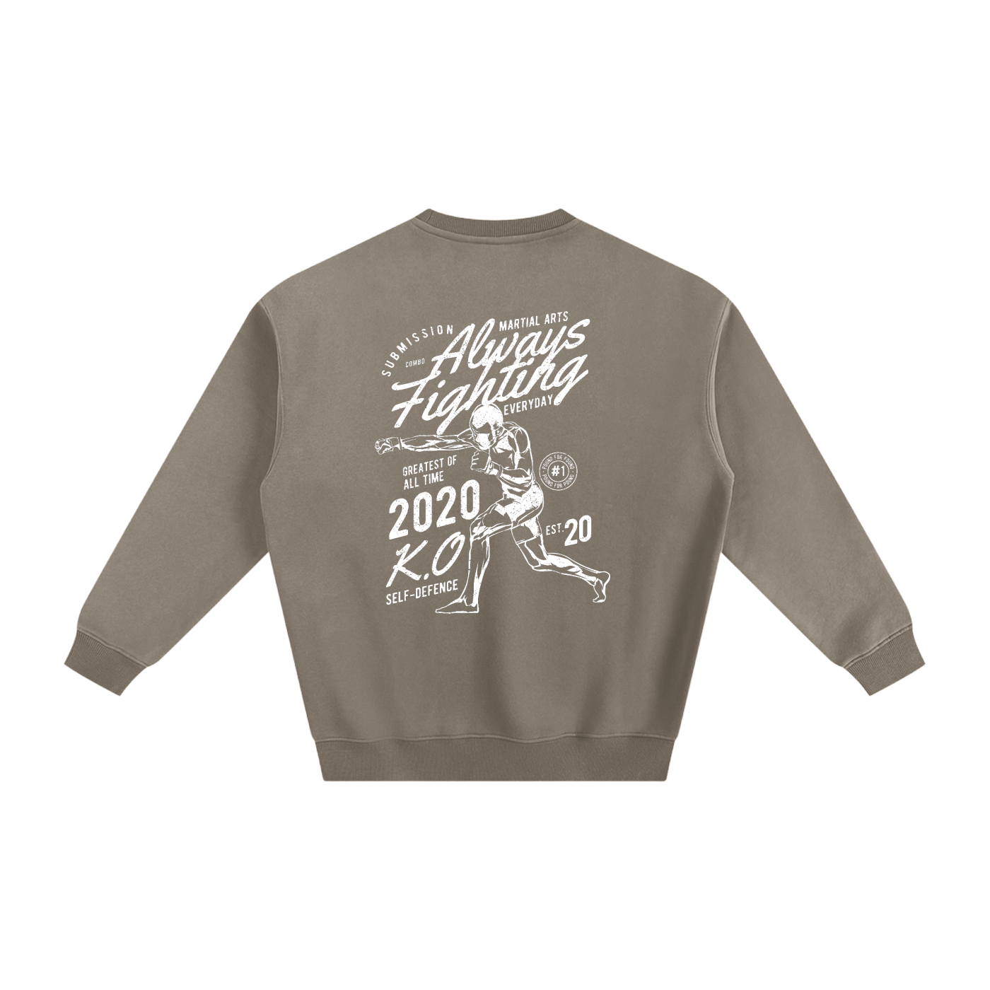 Always Fighting White Text Sweatshirt - ARETE