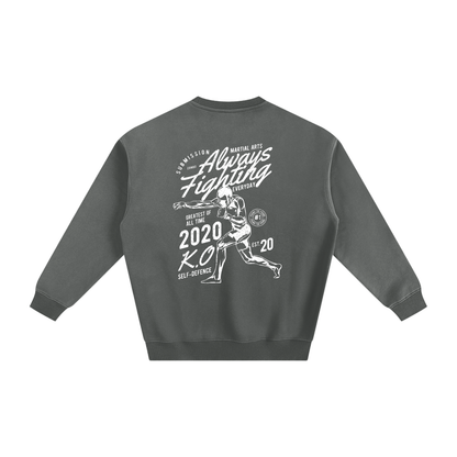 Always Fighting White Text Sweatshirt - ARETE
